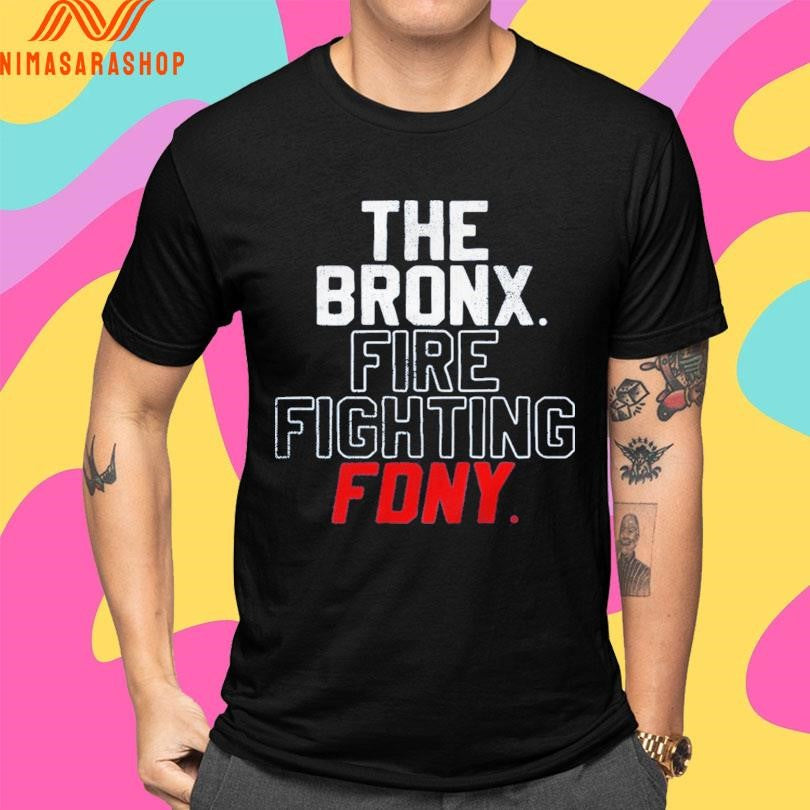 The Bronx Fire Fighting FDNY Shirts