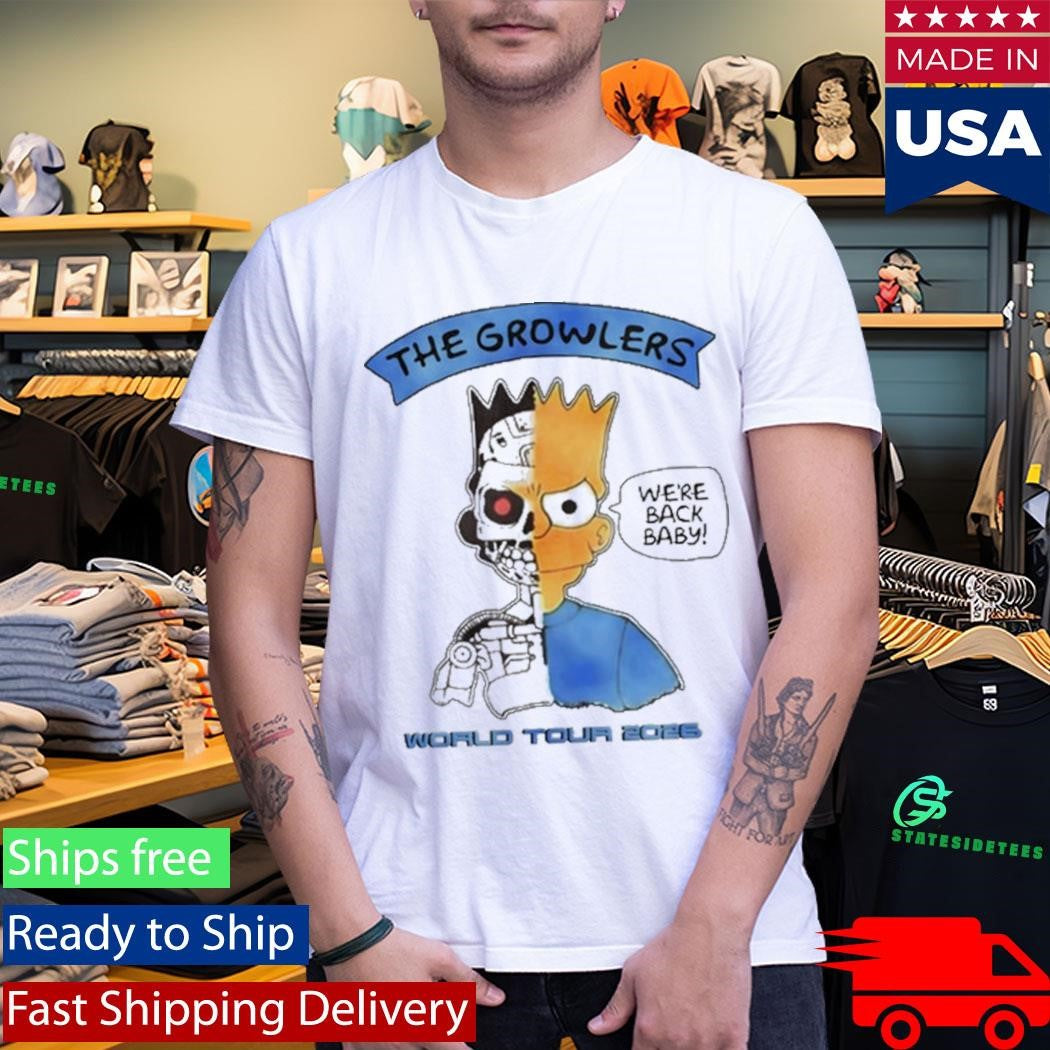The Growlers We’re Back, Baby T-Shirt