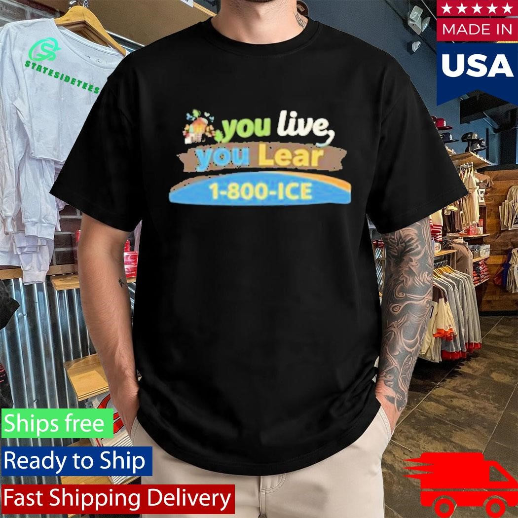 The Officer Tatum You Live You Lear T-Shirt