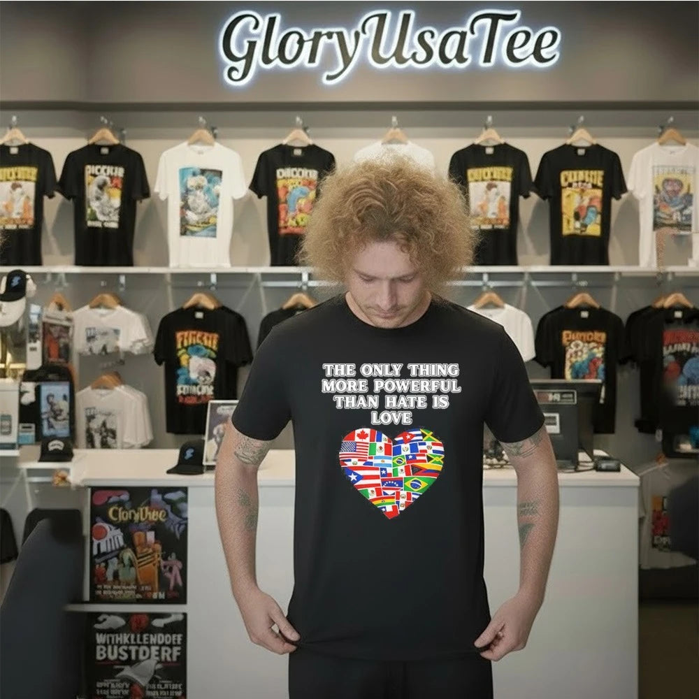 The Only Thing More Powerful Than Hate Is Love Flag Shirt