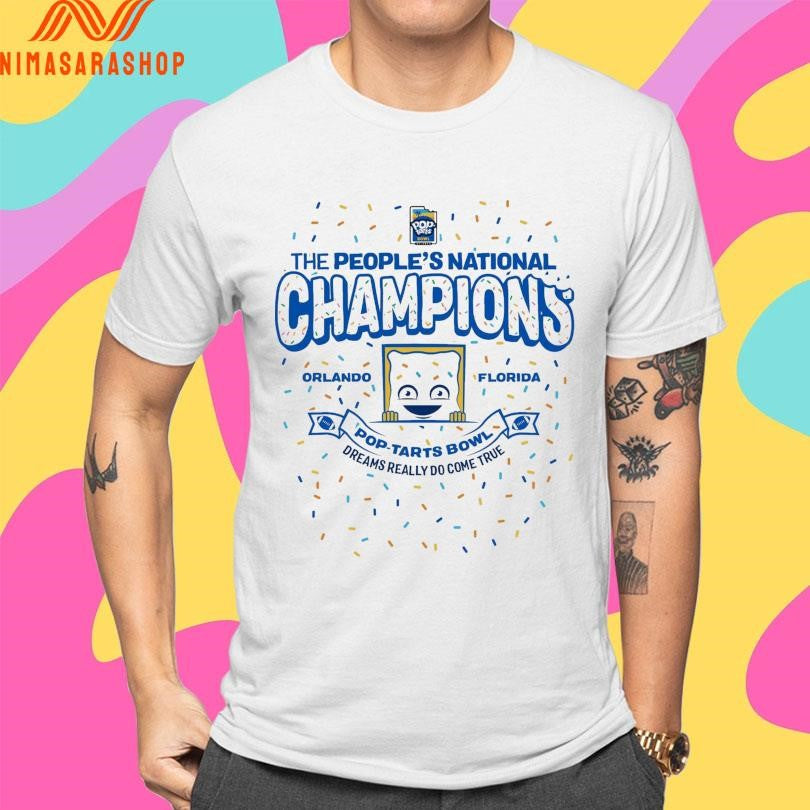 The People’s National Champions Pop-Tarts Bowl Dreams Really Do Come True Orlando Florida Shirts