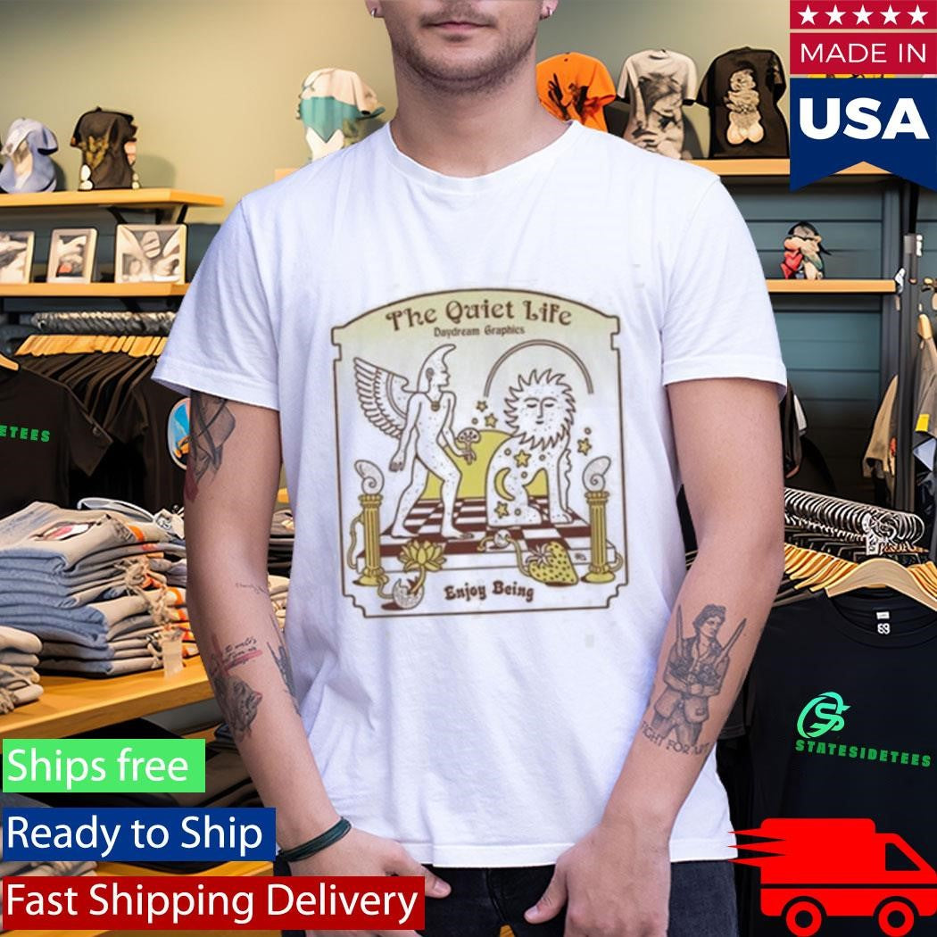 The Quiet Life Day Dream T-Shirt