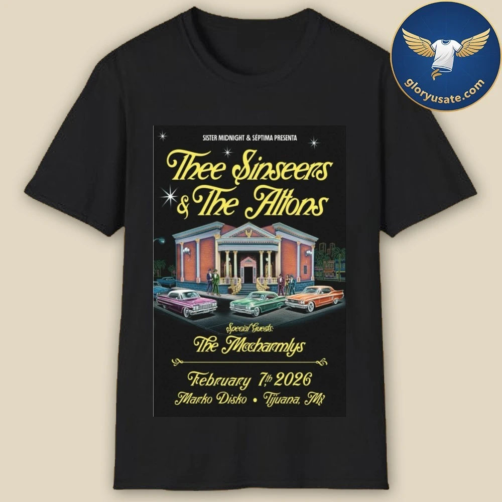 The Sinseers And The Altons Feb 07 2026 Santa Cruz CA The Catalyst Poster Shirt