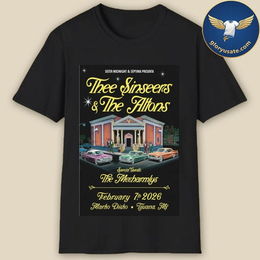 The Sinseers And The Altons Feb 07 2026 Santa Cruz CA The Catalyst Poster Shirt