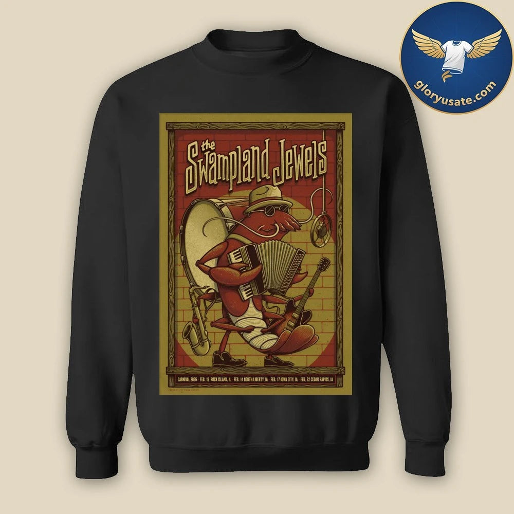 The Swampland Jewels Feb 13 2026 Rock Island IL Poster Shirt