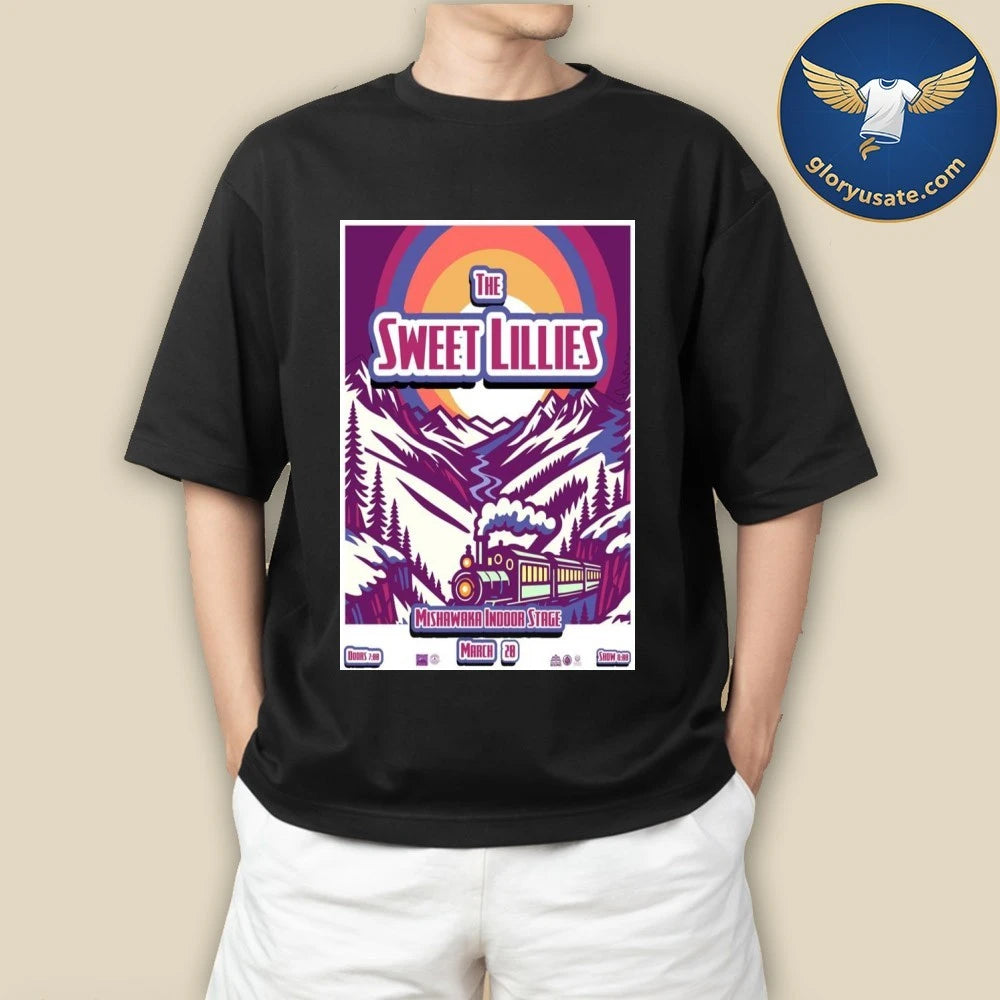 The Sweet Lillies Mishawaka Indoor Stage March 28 2026 Concert Poster Shirt