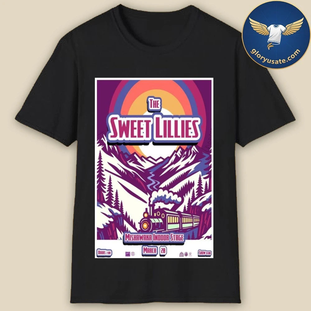 The Sweet Lillies Mishawaka Indoor Stage March 28 2026 Concert Poster Shirt