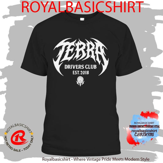 The Terra Drivers Club Shirt