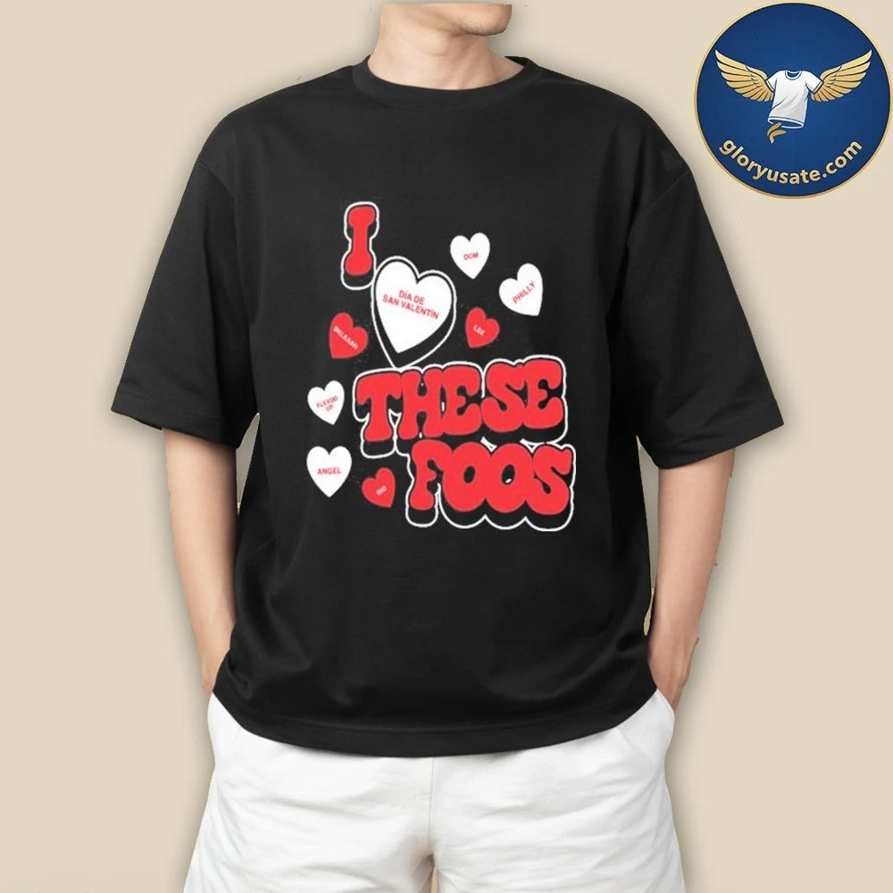 These Foos Shirt Valentines Black T-Shirt