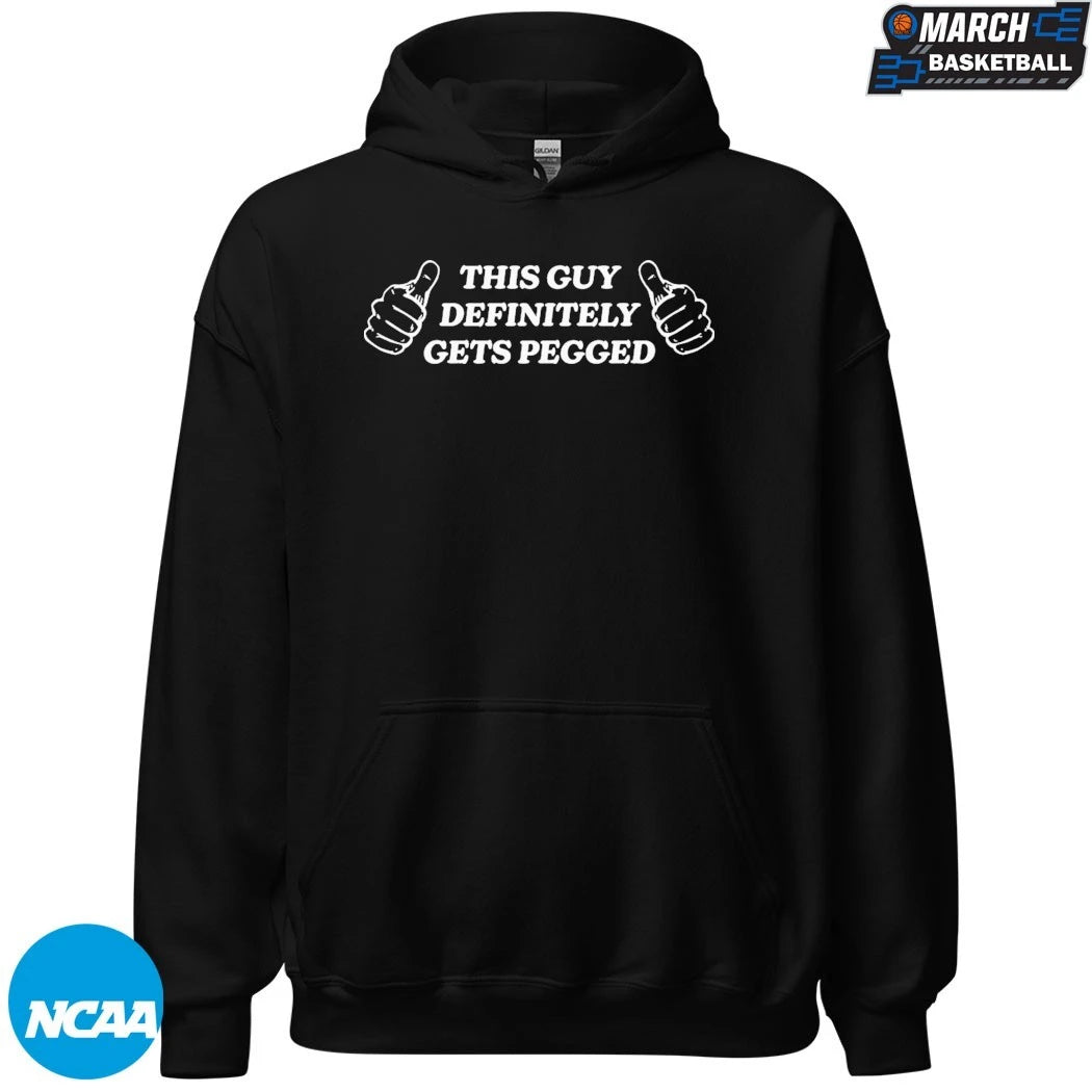 This Guy Definitely Get Pegged Thumb T-shirts