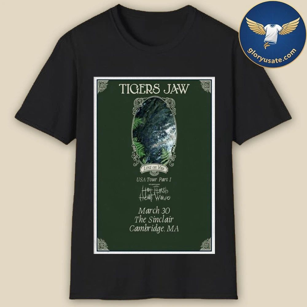 Tigers Jaw The Sinclair In Cambridge MA Mar 30 2026 Poster Shirt