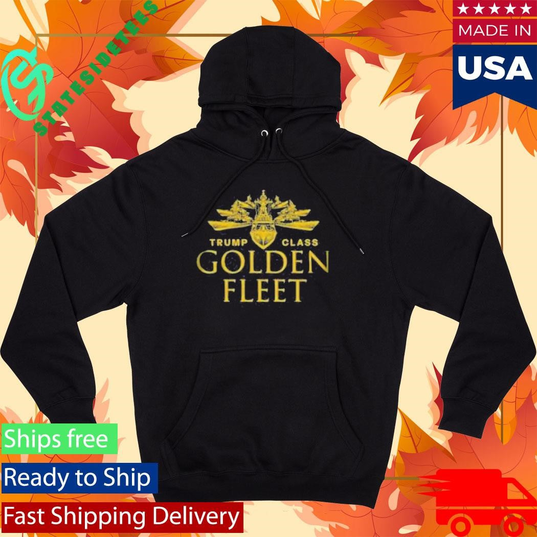 Trump Class Golden Fleet Shirt