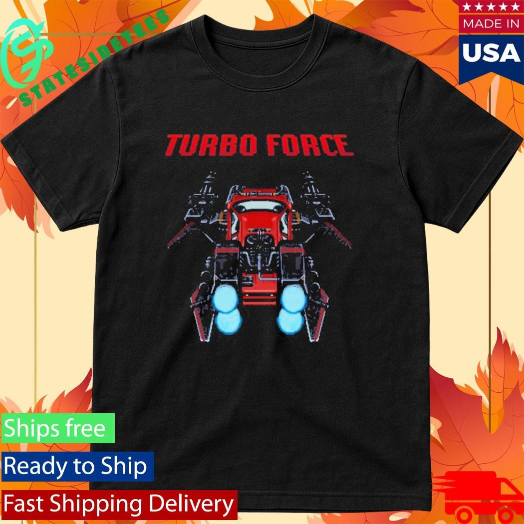 Turbo Force 2026 Shirt