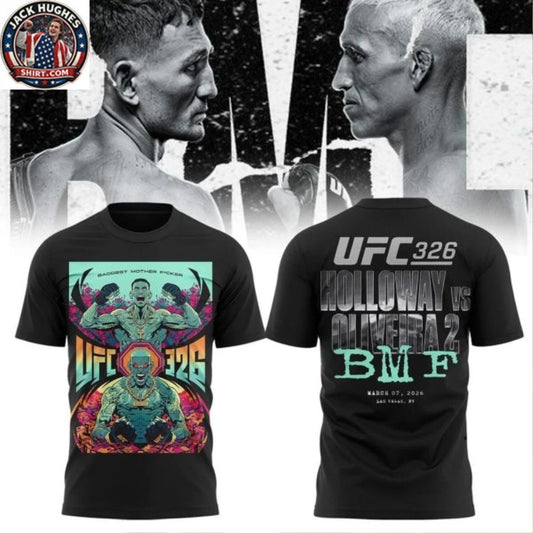 UFC 326 Max Holloway x Charles Oliveira 2026 Two Sided Hoodie Shirt