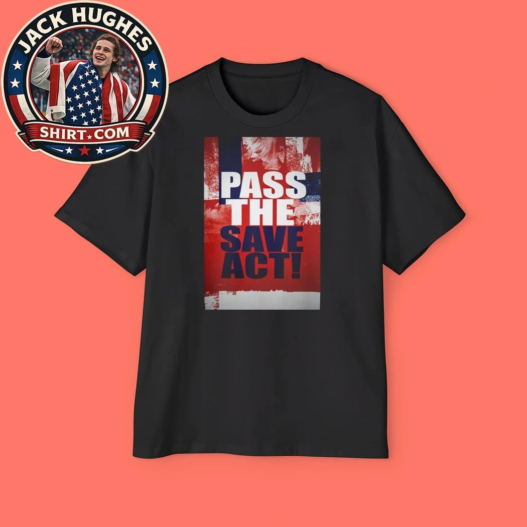 USA Pass The Save America Act Art Work 2026 T-Shirt