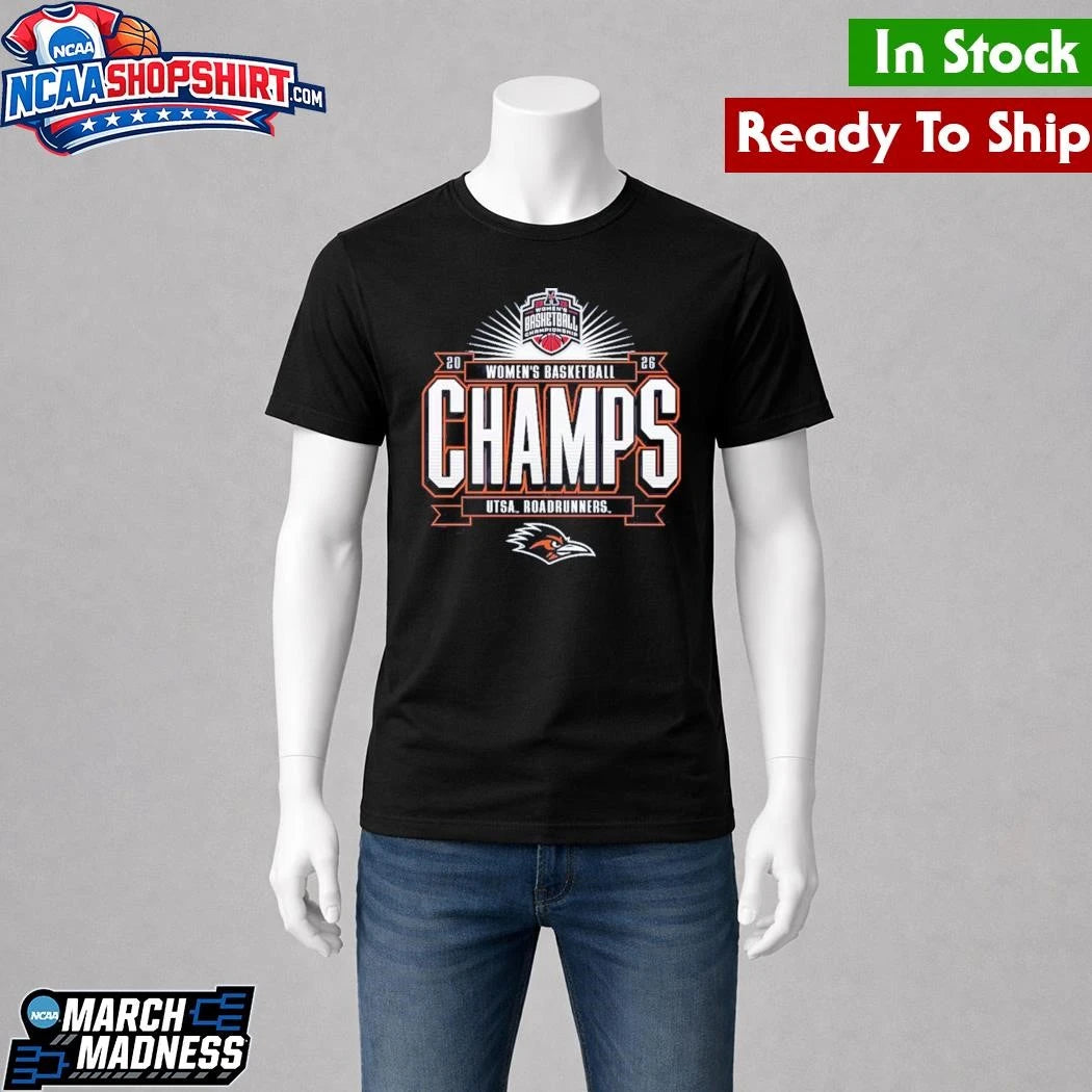 UTSA Roadrunners 2026 American Conference Women’s Basketball Tournament Champions Shirt