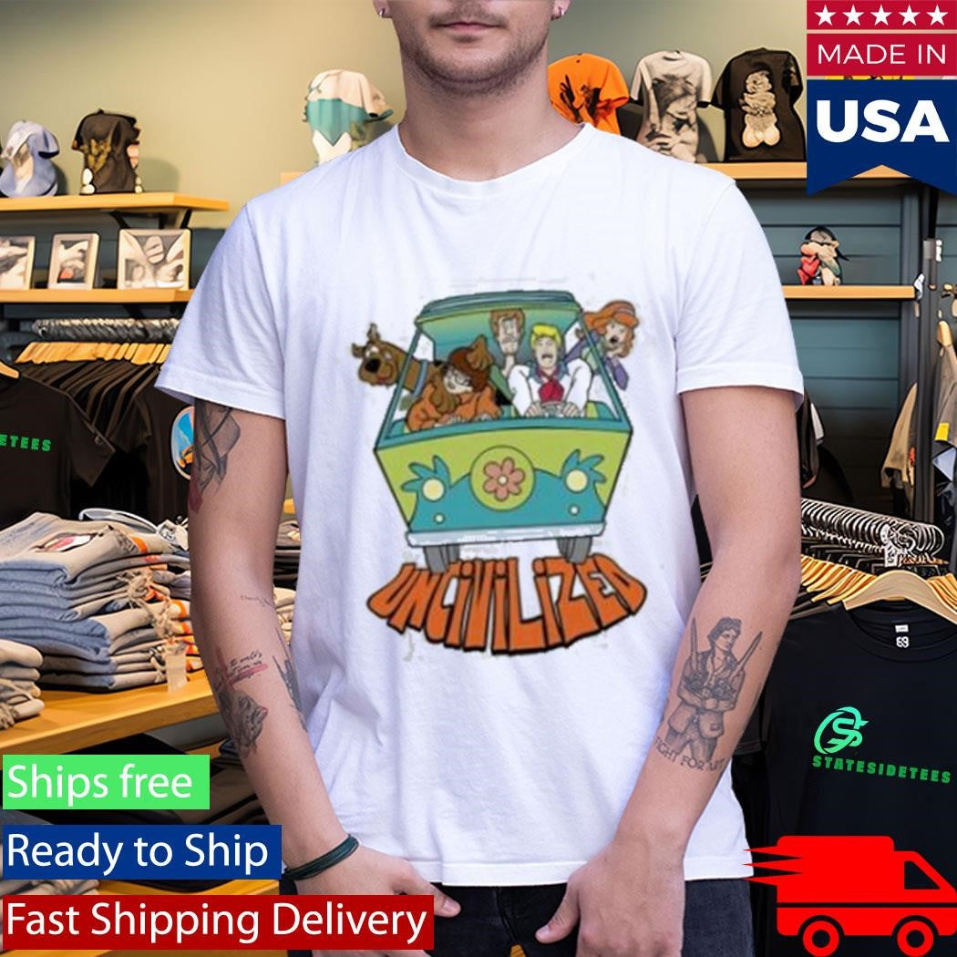 Uncivilized Scooby Doo Shirt