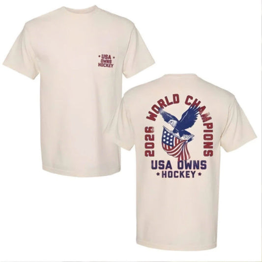 Usa Owns Hockey 2026 World Champions Two Sided Shirt