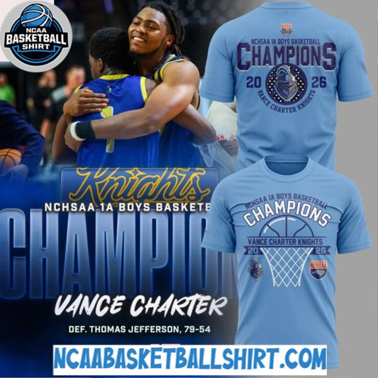 Vance Charter Knights 1A Boys Basketball Champions 2026 Hoodie T-Shirt