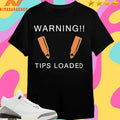 Warning Tips Loaded St Patrick’s Day Shirts