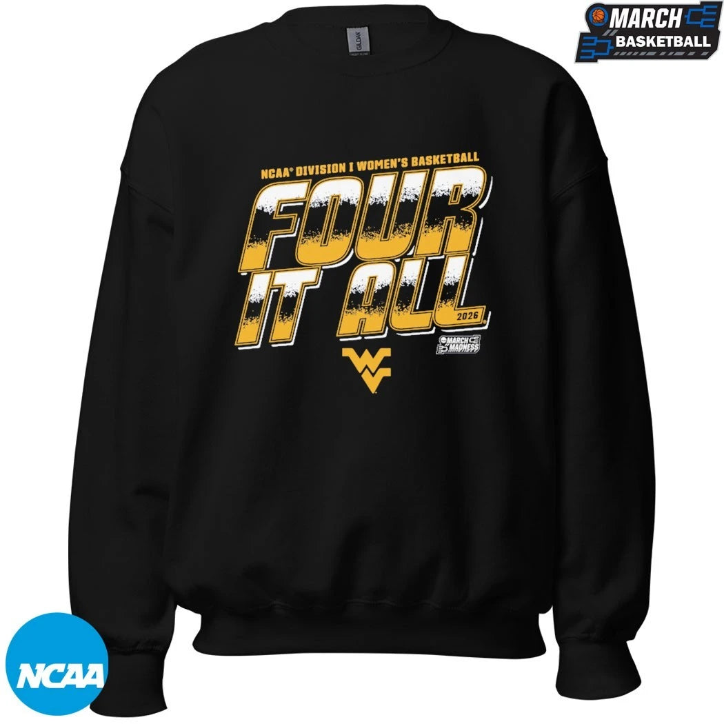 West Virginia Mountaineers Four It All NCAA Women’s Basketball March Madness 2026 T-shirts