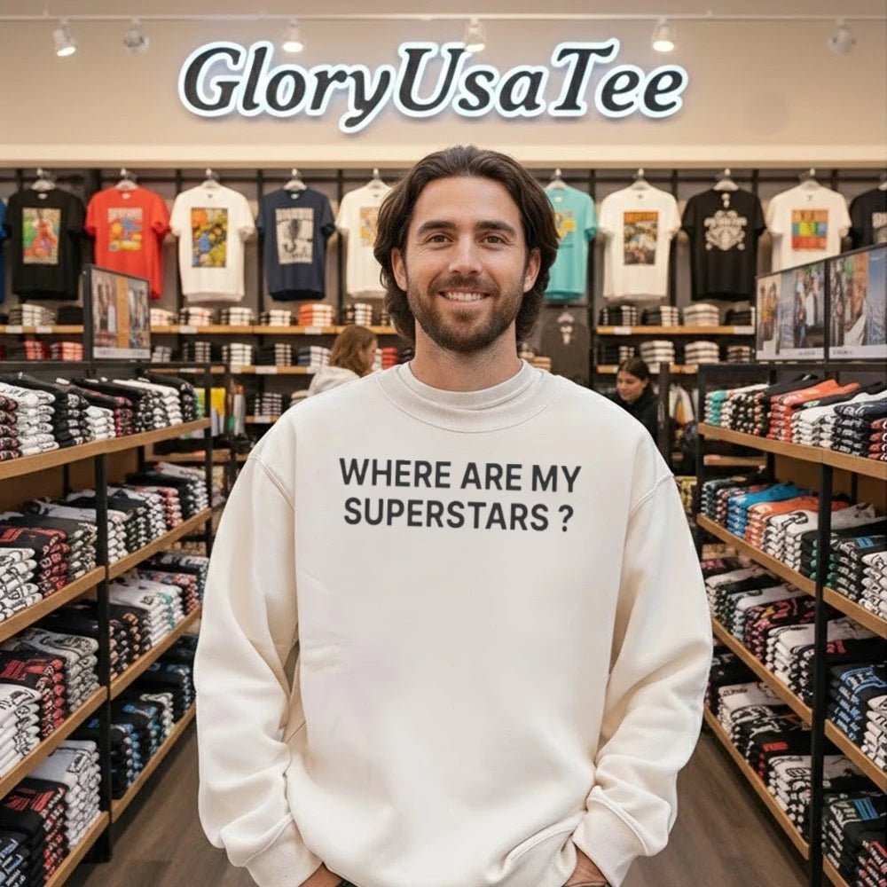 Where Are My Superstars Shirt