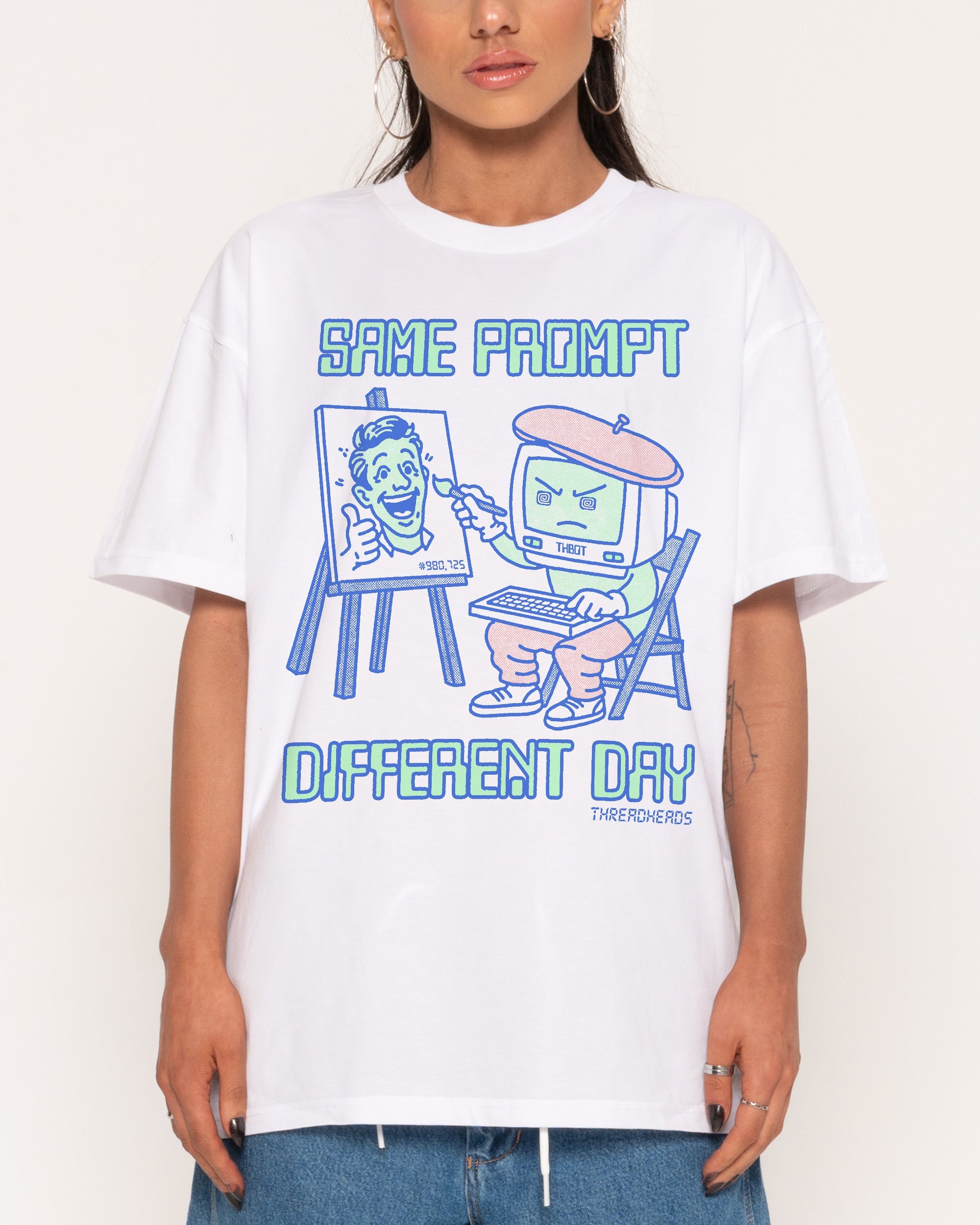 Same Prompt Different Day T-Shirt
