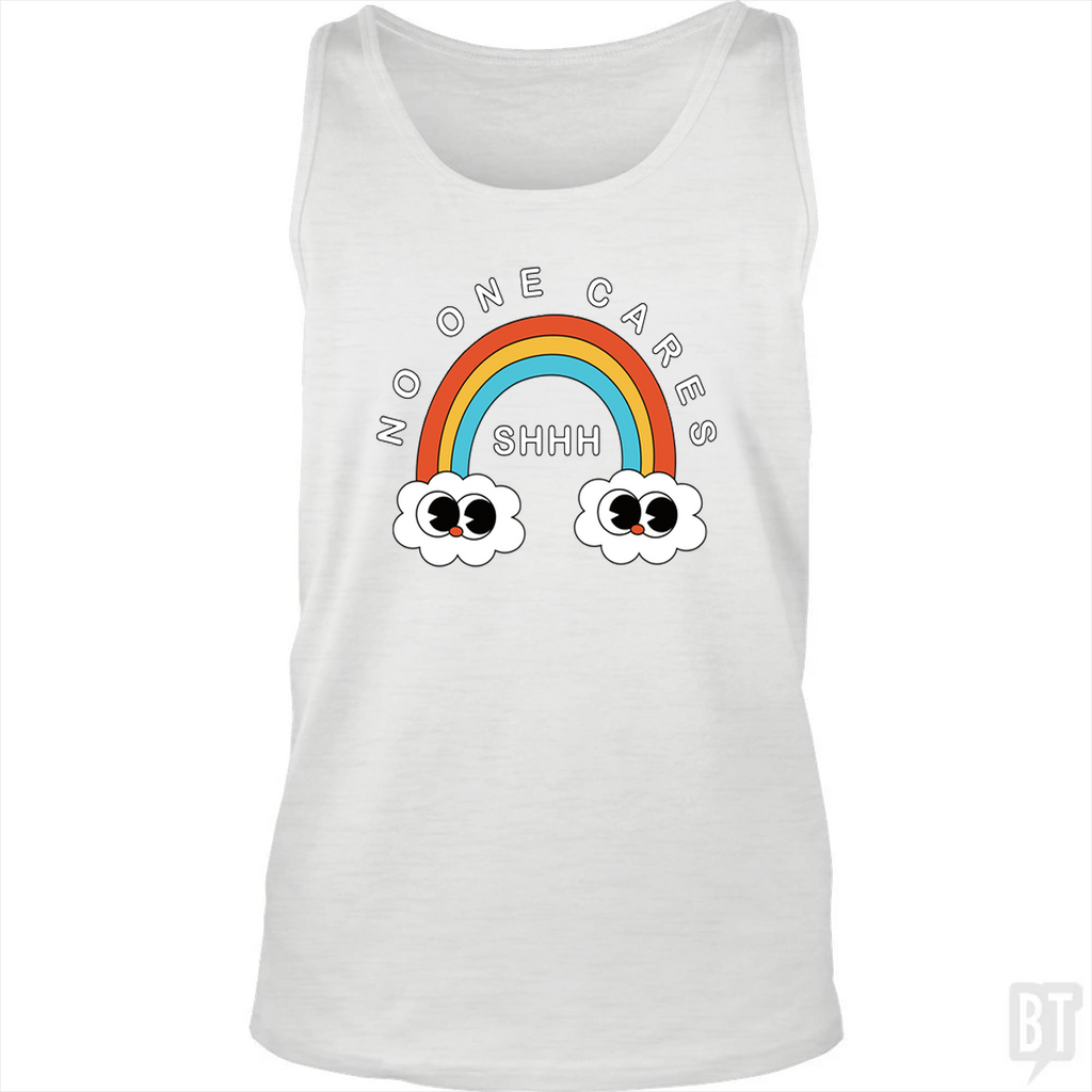Shhh No One Cares Tank Top