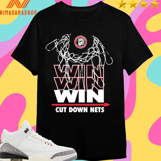Win Cut Down Nets Shirts