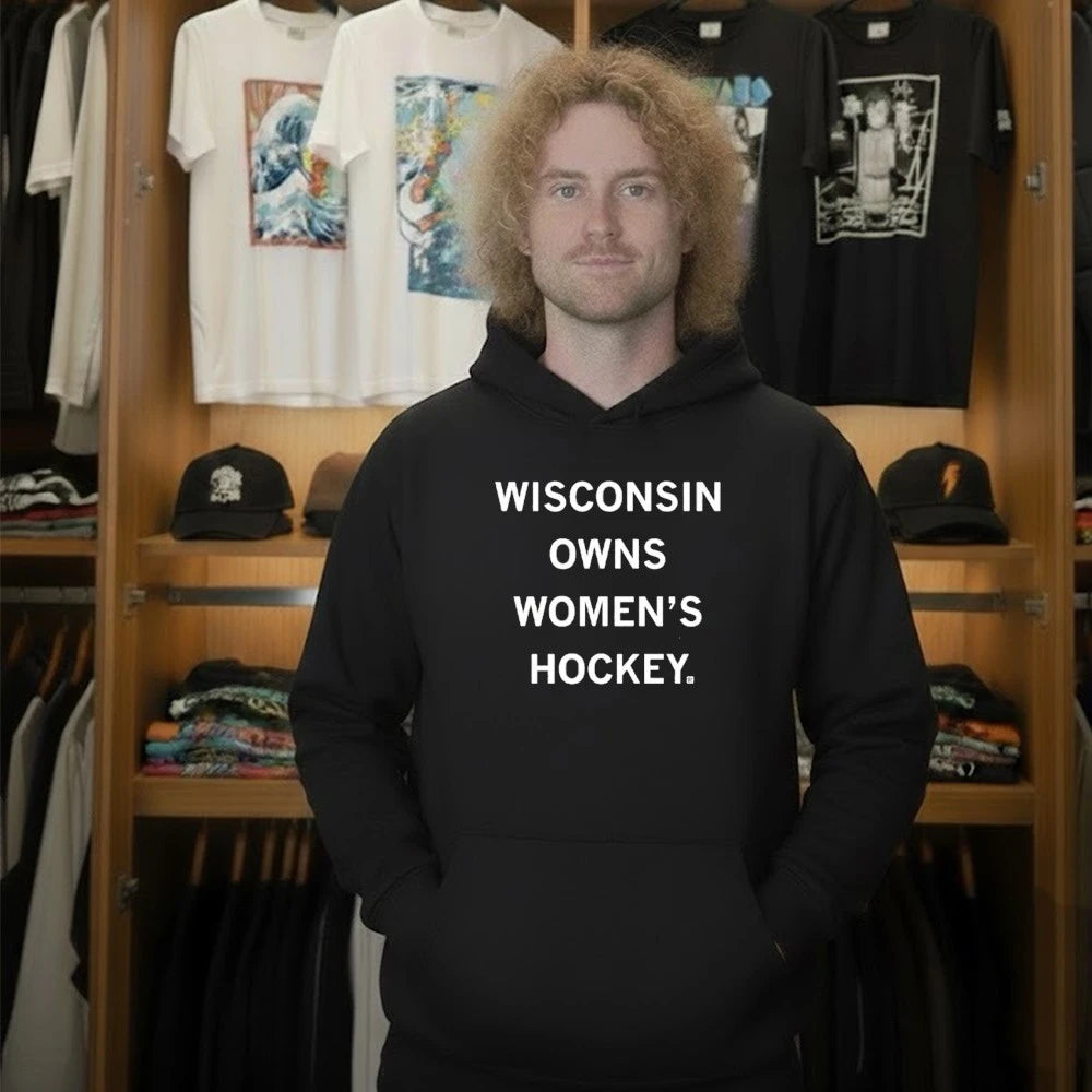 Wisconsin Owns Women’s Hockey Shirt