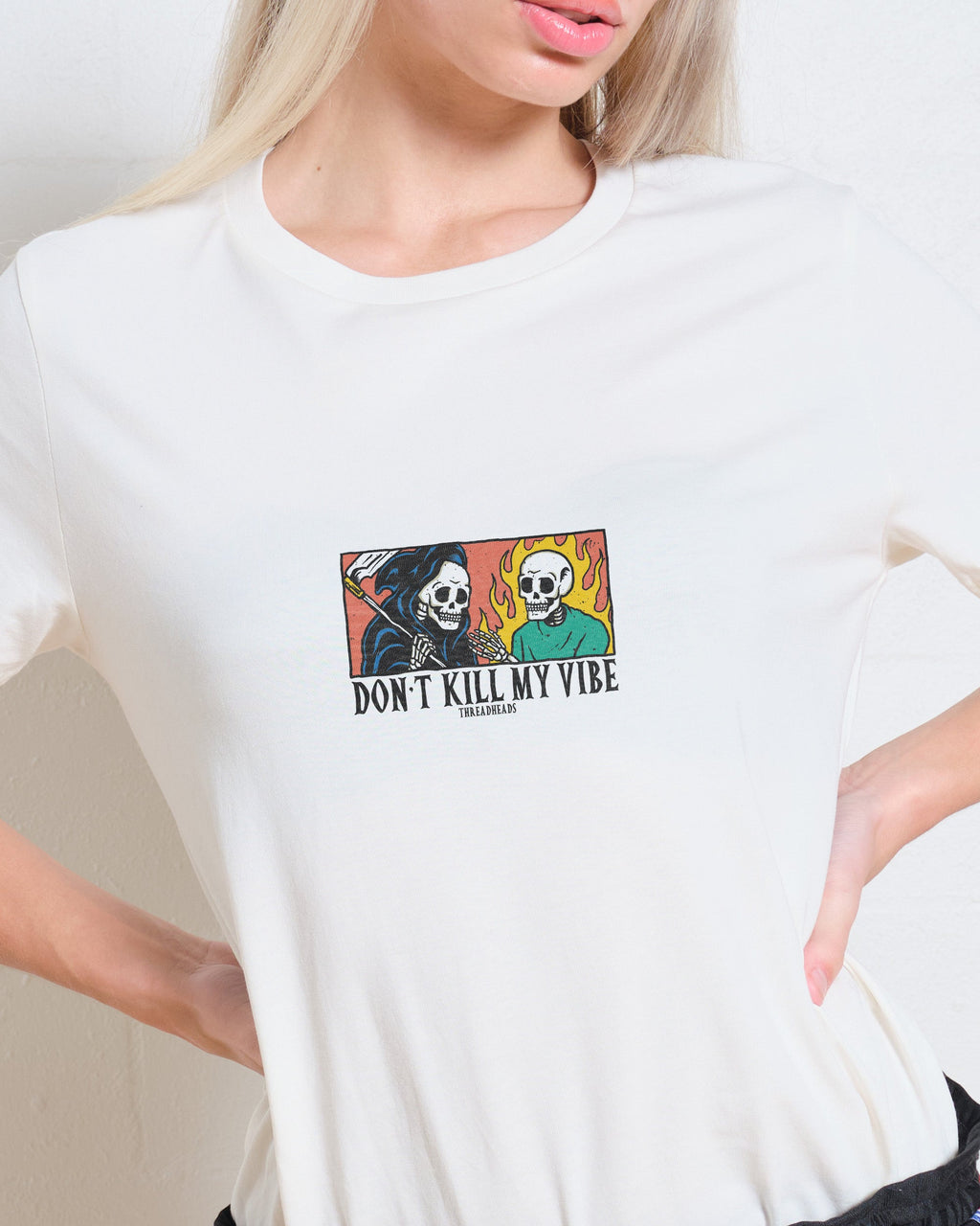 Don't Kill My Vibe Women's Tee