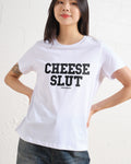 Cheese Slut Women's Tee