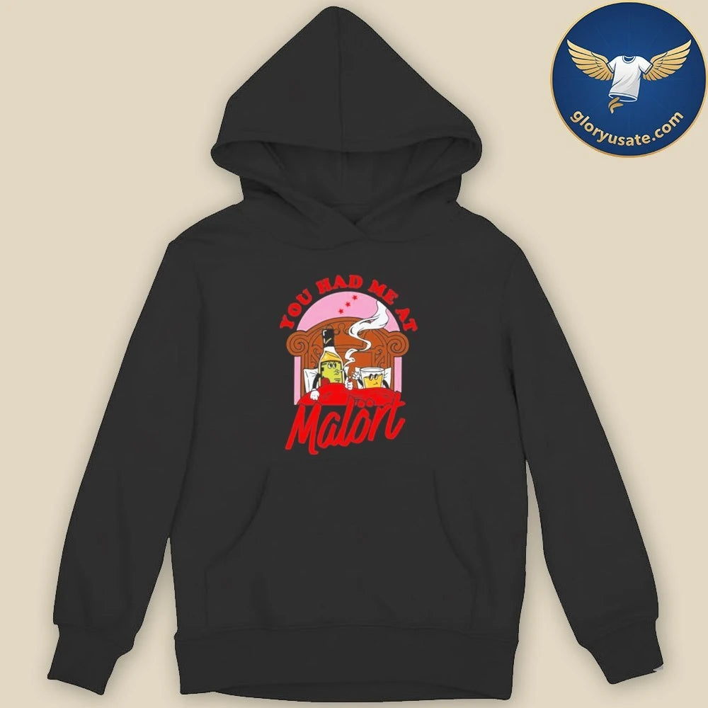 You Had Me At Malort Shirt