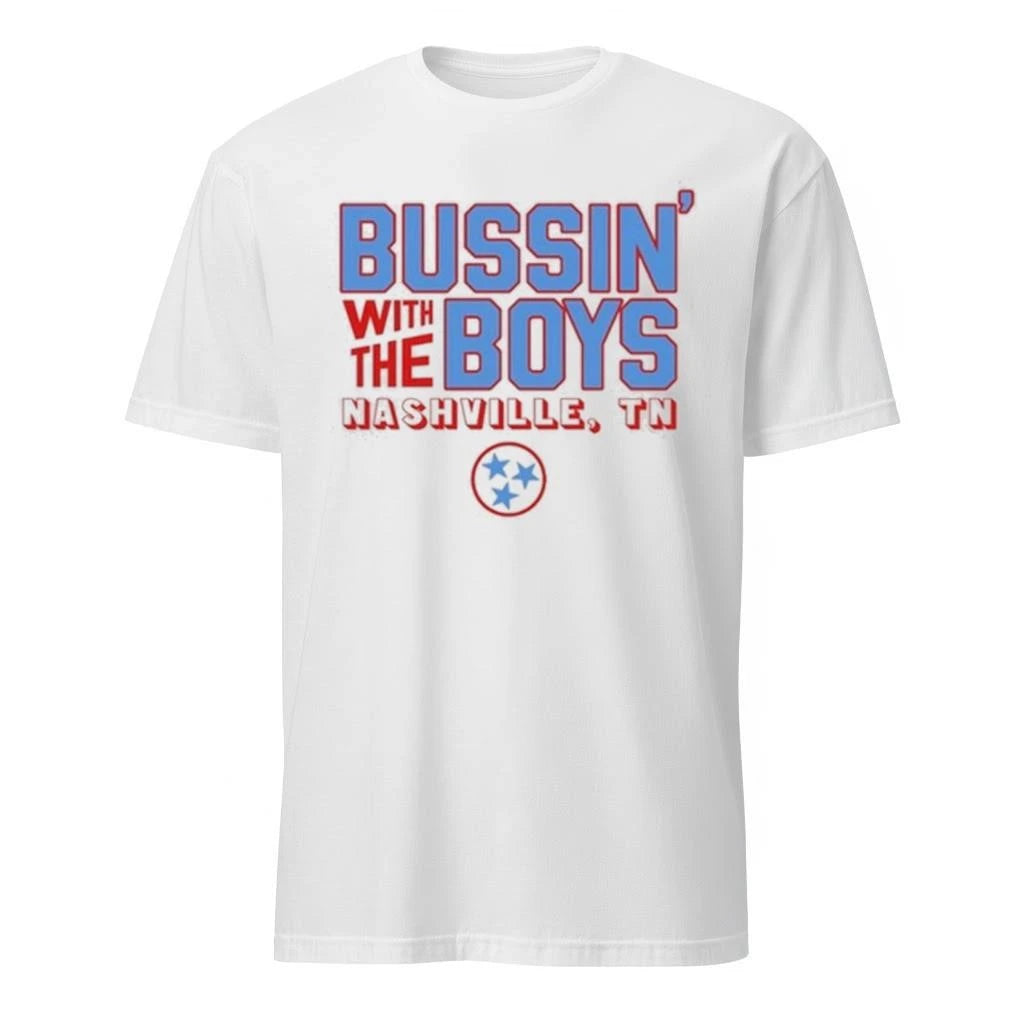 Busin With The Boys Nashville home Shirt