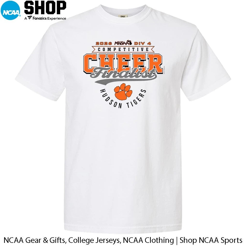 Hudson Tigers 2026 MHSAA DIV 4 Competitive Cheer Finalist T-Shirt