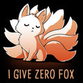 I Give Zero Fox