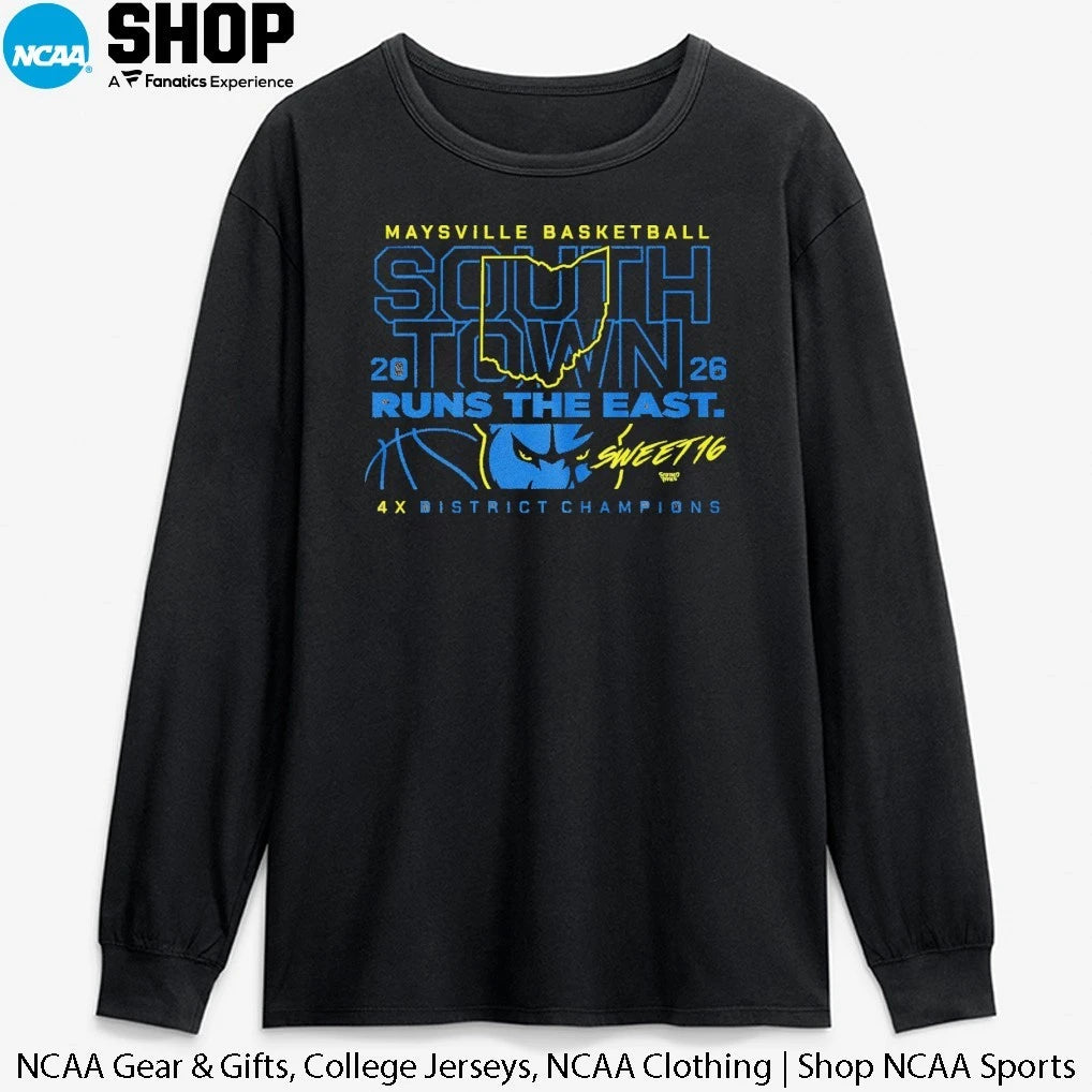 Maysville Basketball South Town 2026 Runs The East 4x District Champions T-Shirt