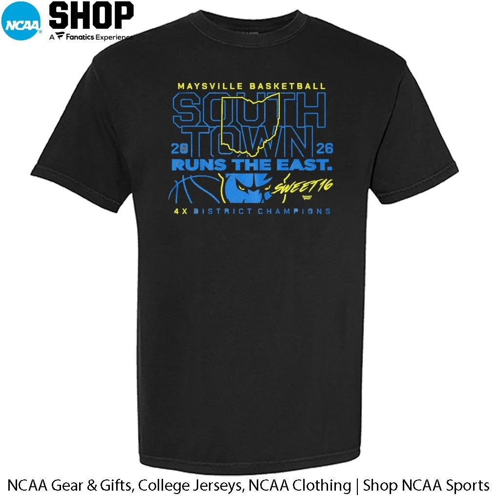Maysville Basketball South Town 2026 Runs The East 4x District Champions T-Shirt