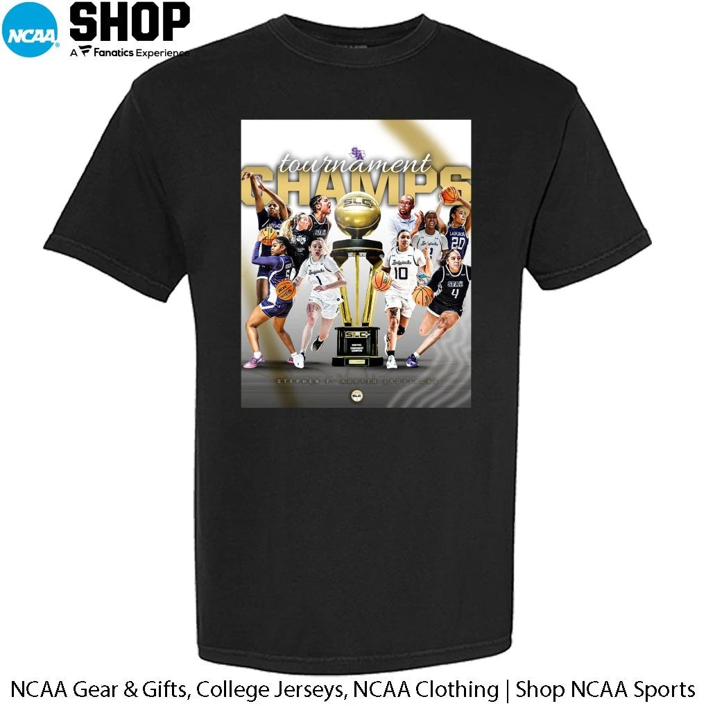 Official Stephen F. Austin Lumberjacks Women’s Basketball Tournament Champions T-Shirt