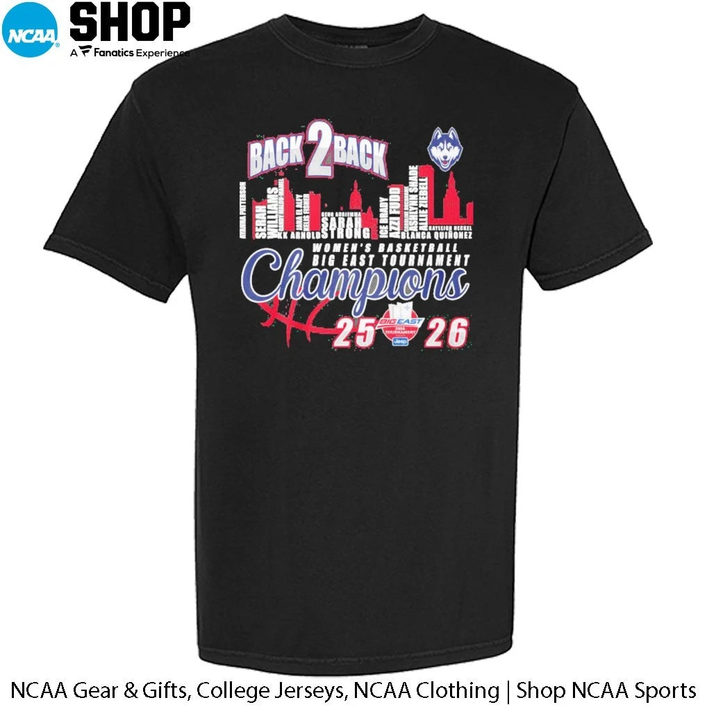 Official UConn Huskies Women’s Basketball Skyline City Players Names Back 2 Back 2025-26 Big East Tournament Champions T-Shirt