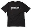 Got Falafel? T-shirt Funny Middle Eastern Food Mens Cotton Tee Shirt