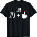 I Am 20 Plus 1 Funny 21st Birthday Saying Men Women T-Shirt
