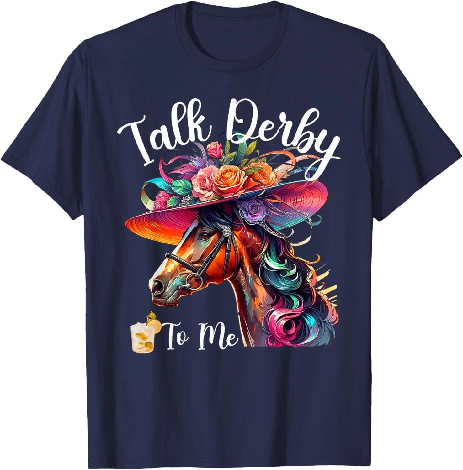 Talk Derby to Me Funny Racing Horse Unisex T-Shirt