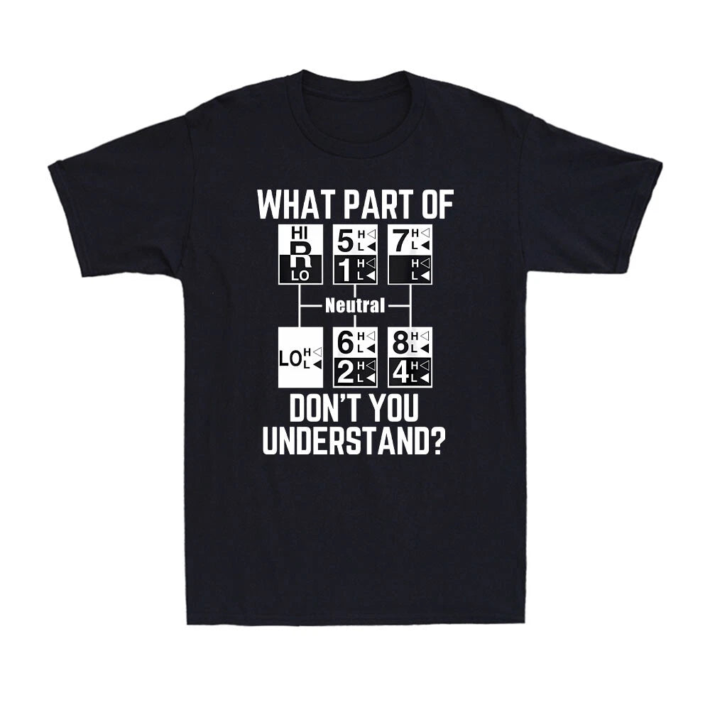 Funny Truck Driver Gift 18 Speed What Don't You Understand Vintage Men's T-Shirt