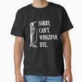 Sorry Can't Wingspan Bye Penguin (White) by smokykitten