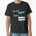 I'm Not Drunk I Have Multiple Sclerosis Funny MS Awareness T-Shirt - Dark Colors by DonnaRaine