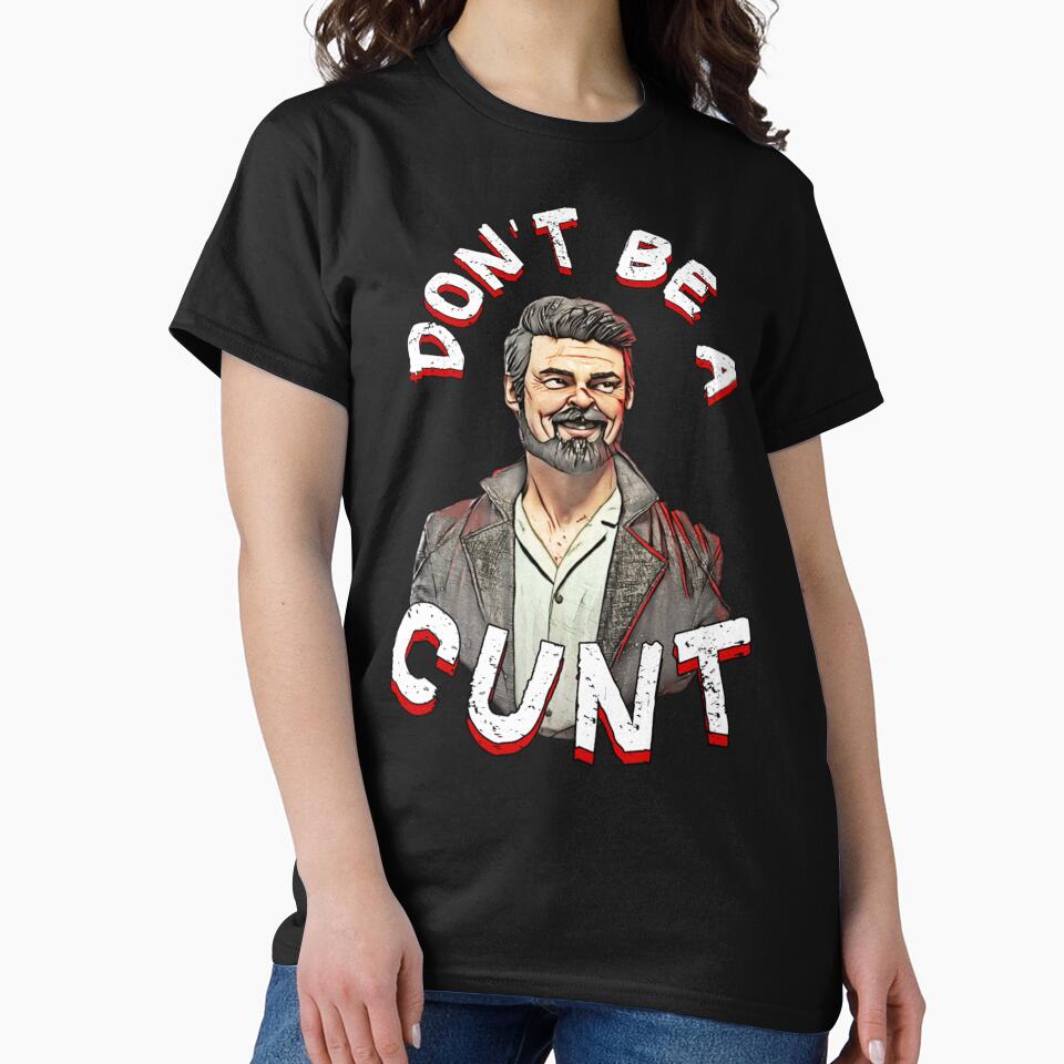 Dont Be A Cunt by Leelahgilmartin
