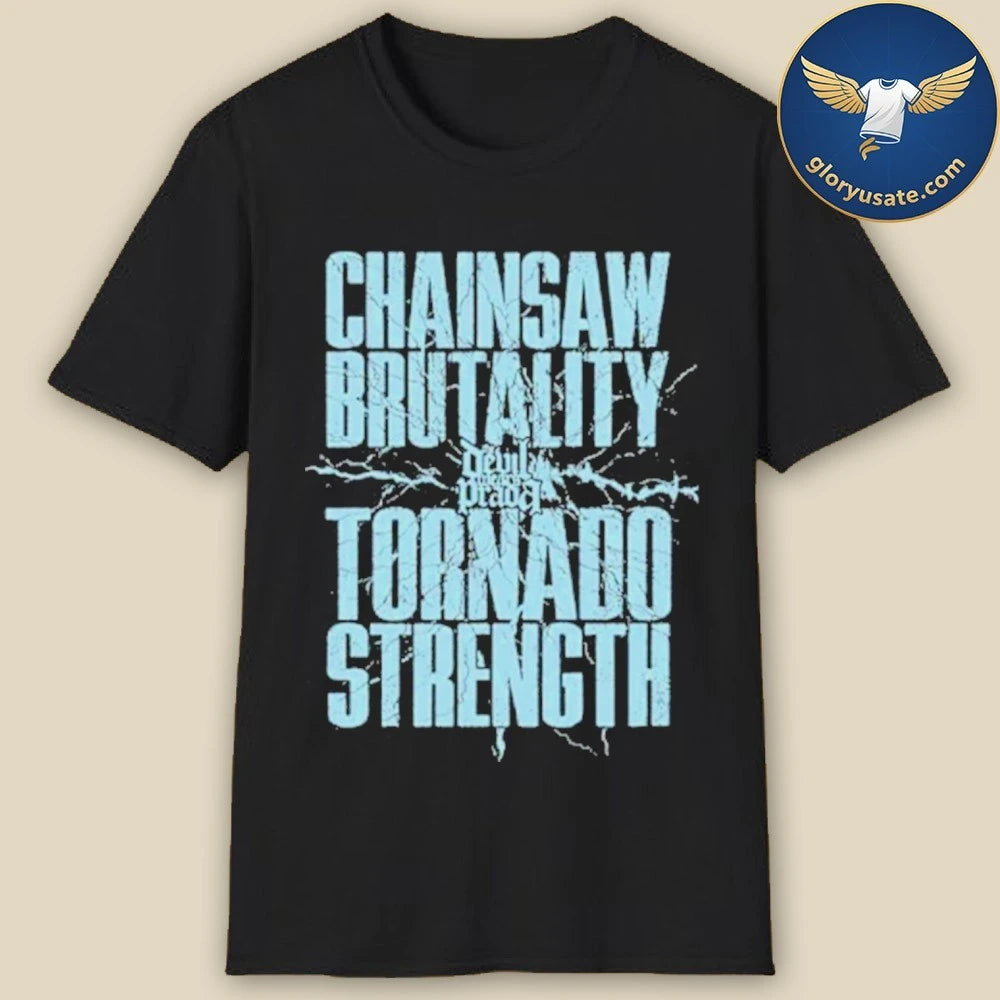 tdwp band Chainsaw Brutality Shirt