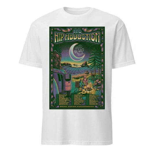 The Hip Abduction Into The Wild Tour 26 Poster Shirt