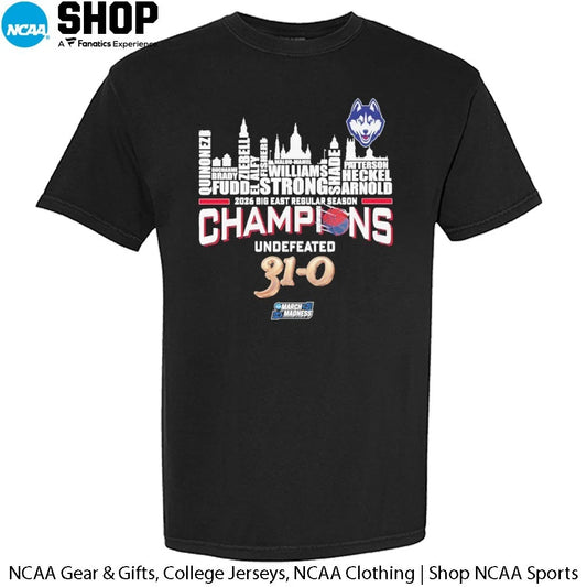 UConn Huskies Skyline City Players Names 2026 Big East Regular Season Champions Undefeated 31-0 T-Shirt